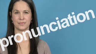 How to Pronounce PRONUNCIATION in American English [upl. by Etnuhs]