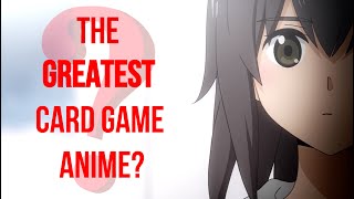 The Greatest Card Game Anime [upl. by Othella]