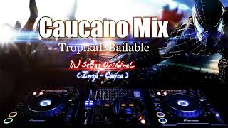 ♪▶Caucano Mix✴Bailable⭐ Organización X ◀Vs▶ Agua Marina  By DJ SeBas OriGinaL [upl. by Ffilc266]