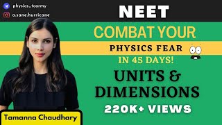 Units amp Dimensions  Combat Physics Fear in 45 Days  130 in Physics NEET 2021  Tamanna Chaudhary [upl. by Peggir]