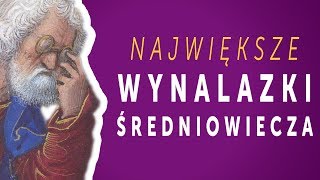 Największe wynalazki średniowiecza [upl. by Soloma]