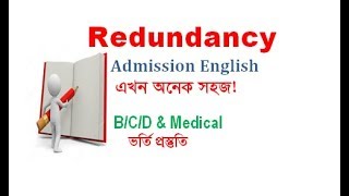 Redundancy I Admission English I BCD Unit I Rafique Sir [upl. by Arney156]