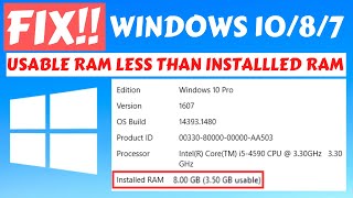 Usable RAM less than Installed RAM fixed [upl. by Lorain739]