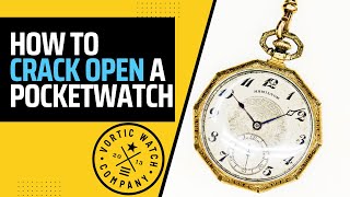 How To Open a Pocket Watch [upl. by Ttirrem]