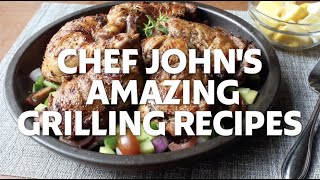 Chef Johns Most Amazing Grilling Recipes [upl. by Adnoel]