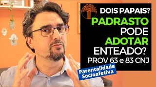 Parentalidade Socioafetiva  Provimento 63 e 83 CNJ na prática [upl. by Granger]