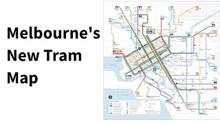 Melbournes New Tram Map for 2021 [upl. by Kehoe768]