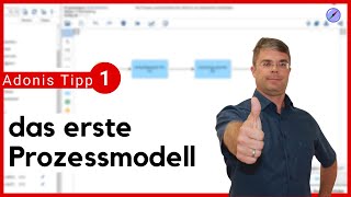 Adonis Tutorial Tipp 1 Einstieg ins BPM  Das erste Prozessmodell [upl. by Ellivnarg]