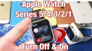 Apple Watch How to Turn Off amp On Series 5 4 3 2 1 [upl. by Rialb506]