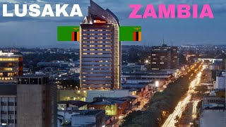 ZAMBIA CAPITAL LUSAKA The Fastest Growing City in Africa [upl. by Emya71]