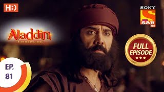 Aladdin  Ep 81  Full Episode  6th December 2018 [upl. by Arayt]