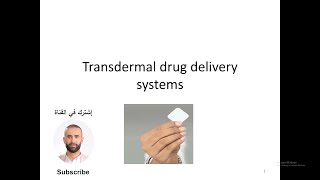 Transdermal drug delivery systems [upl. by Sloatman]