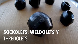 Weldolets Threadolets y Sockolets [upl. by Stochmal]