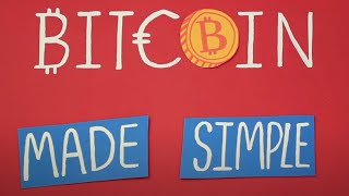 Bitcoin explained and made simple [upl. by Strickler423]