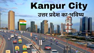 Kanpur City  leather capital of India🇮🇳 उत्तर प्रदेश की शान  industrial city [upl. by Ramraj537]