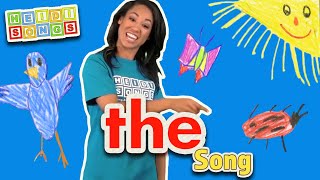 “The”  Sight Word Song [upl. by Slack]